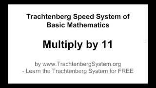 Trachtenberg System - Multiply by 11 Method (Be Faster than a Calculator!)