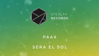 Paax - Sera el Sol