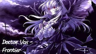 [Nightcore] Doctor Vox - Frontier