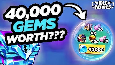 Idle Heroes - Is 40,000 Gems Worth It???