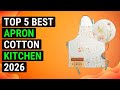 Top 5 Best Apron Cotton Kitchen 2026 | Premium Cotton Kitchen Aprons For Chefs