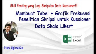 Membuat Tabel Distribusi Frekuensi pada Data Penelitian Kuesioner Skala Likert di Excel