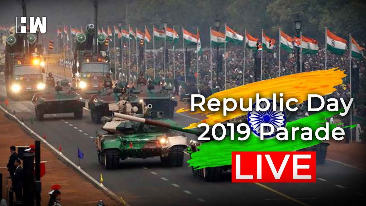 Republic Day 2019 Parade LIVE | 26th January 2019 Parade Live from ...