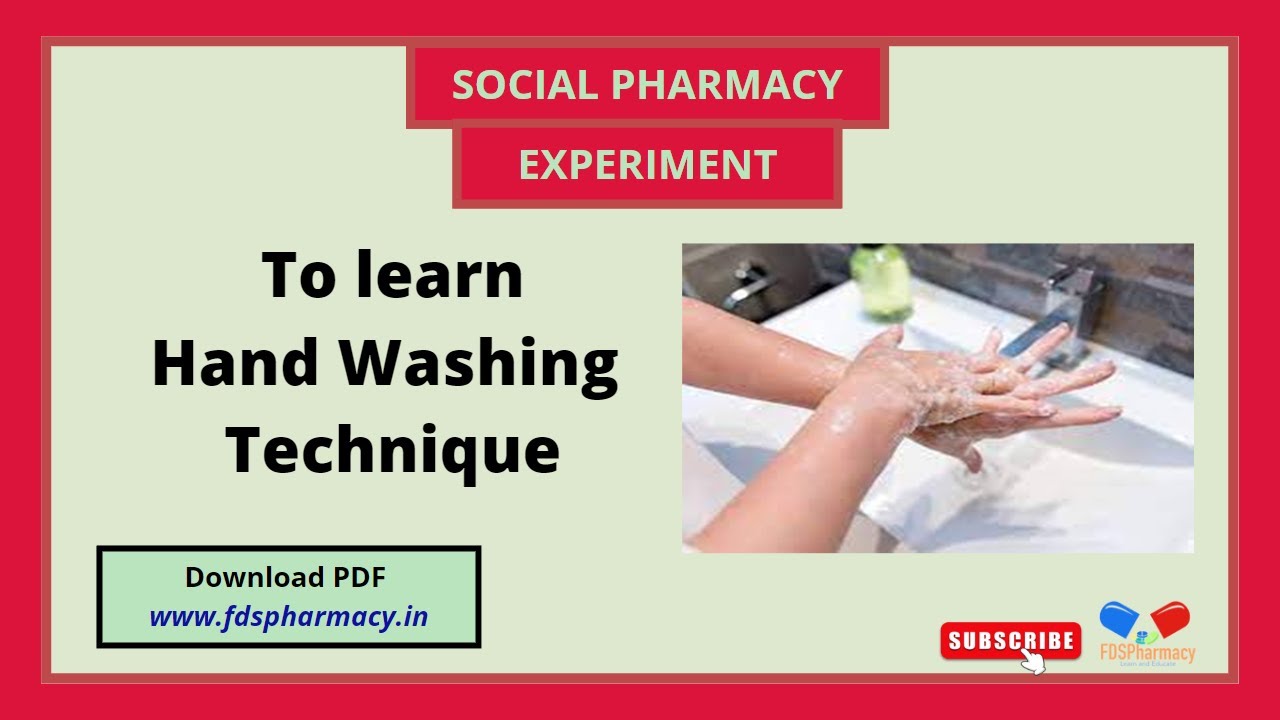 To learn hand washing technique | Social Pharmacy | Experiment | D.Pharma 1st year Practical Manual
