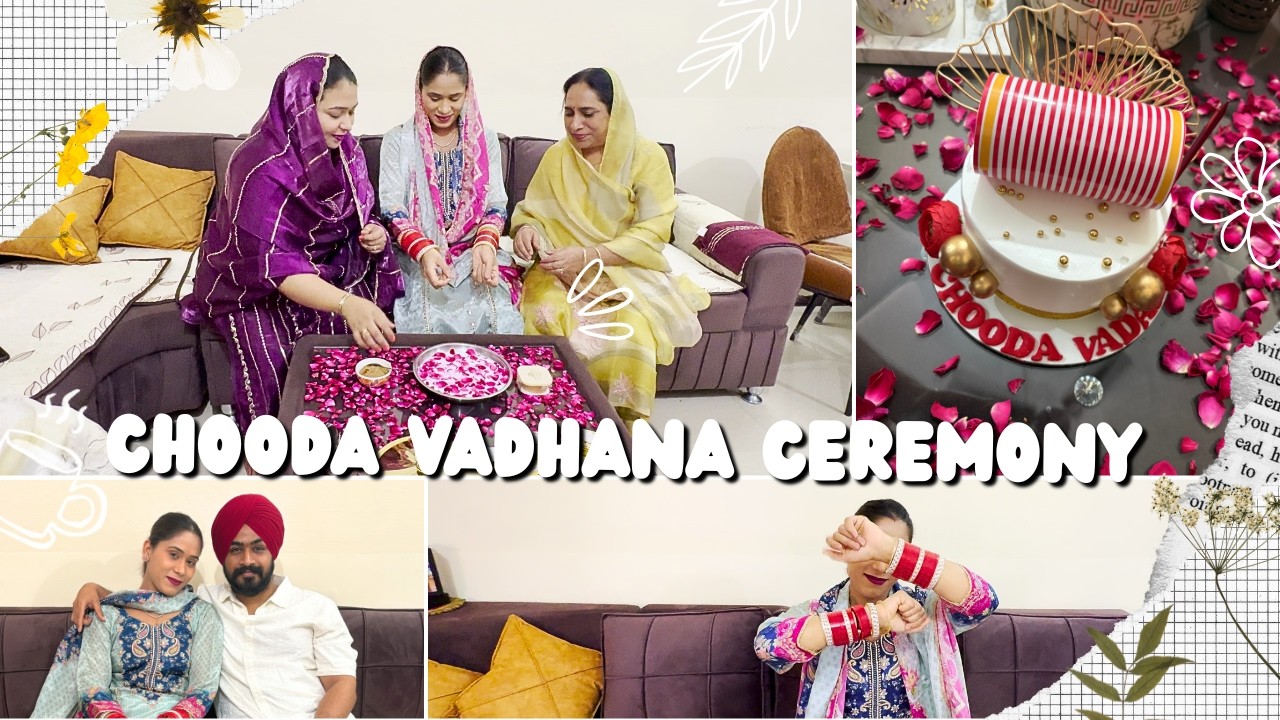 Chooda Removal Ceremony | Chooda Vadhana Rasam | Punjabi Rituals | Sukhnav Vlogs