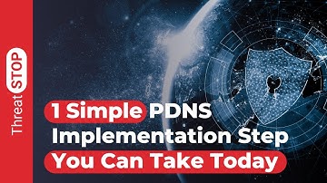 1 Simple PDNS Implementation Step You Can Take Today