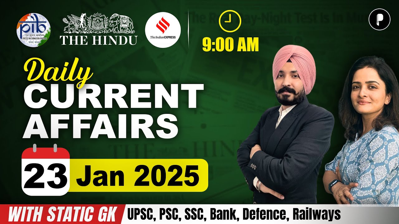 23 January Current Affairs 2025 | Daily Current Affairs | Current Affairs Today