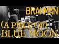BRAHMAN "(a piece of)Blue Moon" 叩いてみた