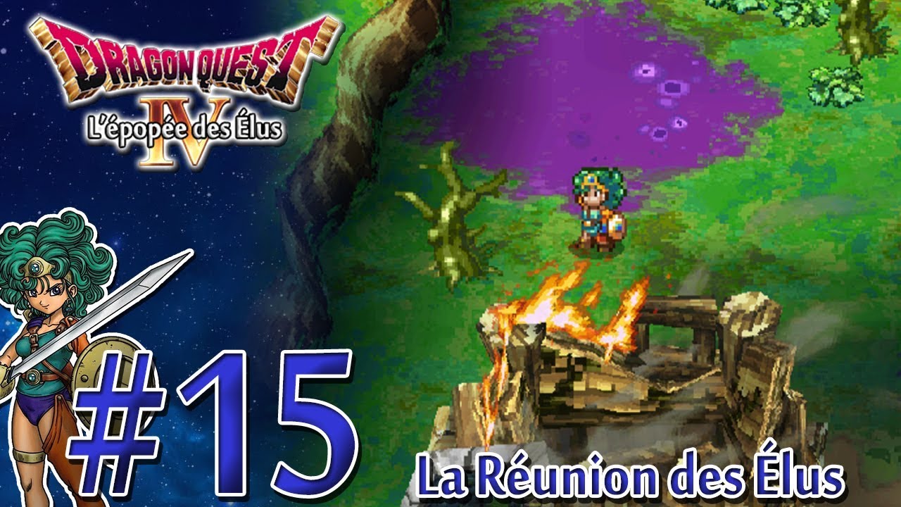 [Let's Play] Dragon Quest 4 : L'épopée des Élus FR HD #15 - La Réunion