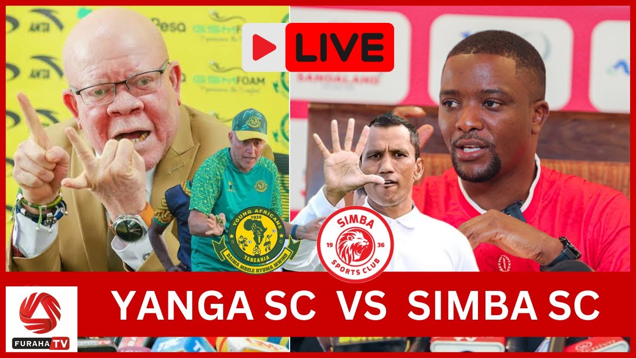 🔴#LIVE: SIMBA SC vs YANGA SC JAMBO KUBWA MUDA HUU WAKOCHA WANAZUNGUMZA ...