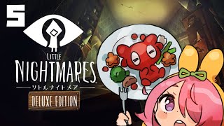 #5 ワンオペ勤務の過酷な実態（トイレ共同・住み込み）∥LITTLE NIGHTMARES-リトルナイトメア-【にじさんじ/安土桃】
