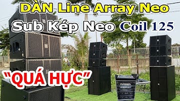 Đẩy 1800W đánh "Quá Hực"|Sub kép vs line array đồng bộ Neo| Dàn âm thanh sự kiện 120triệu 1000 khách