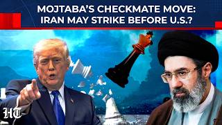Mojtaba To Checkmate Trump With Preemptive Strike As Iran Prepares For Next War Phase?