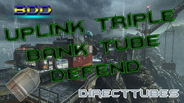Triple Bank Tube Defend On Uplink | BO2 | BombDefendsDaily