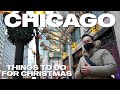 Things to Do in Chicago CHRISTMAS // Macy's State Street & Millennium Park (Chicago 4K Vlog)