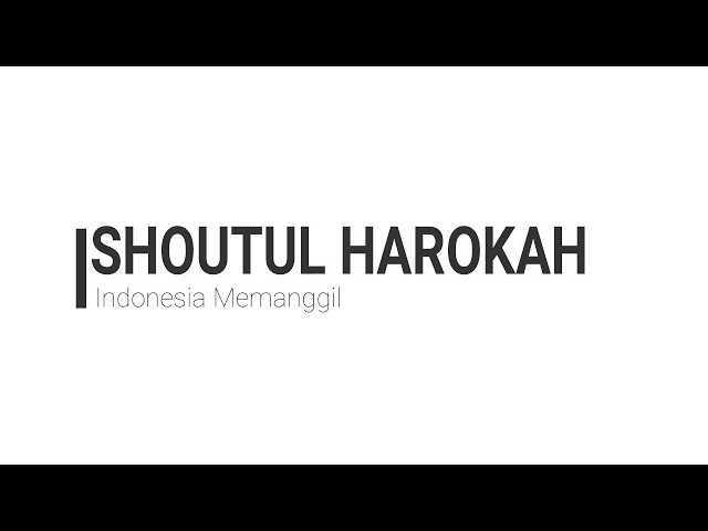 Lirik lagu Shoutul harokah (indonesia memanggil) class=