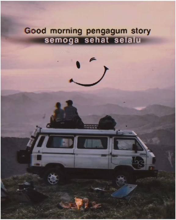 story wa selamat pagi slow remix🏃‍♀️
