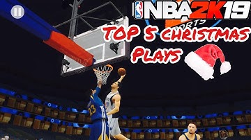 NBA 2K19 MOBILE Top 5 Christmas Plays!! INSANE Ankle Breakers & Posters!!