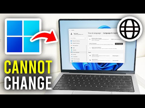 How To Fix Unable To Change Language In Windows 11 PC & Laptop - Full Guide