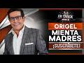 ¡ JUAN JOSE ORIGEL ENFURECE CONTRA TODOS !