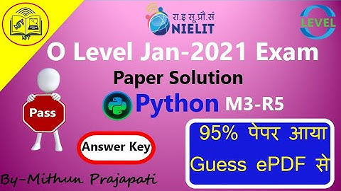 #python Python Programming O Level Exam Paper Solution jan-2021||answer Key  ||by-Mithun Prajapati