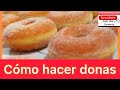 COMO HACER DONAS | RECETA FACIL