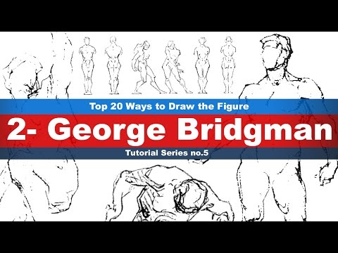 Top 20 Ways to Draw the Figure (2-George Bridgman) Tutorial series No.5