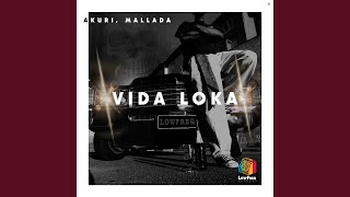 Vida Loka
