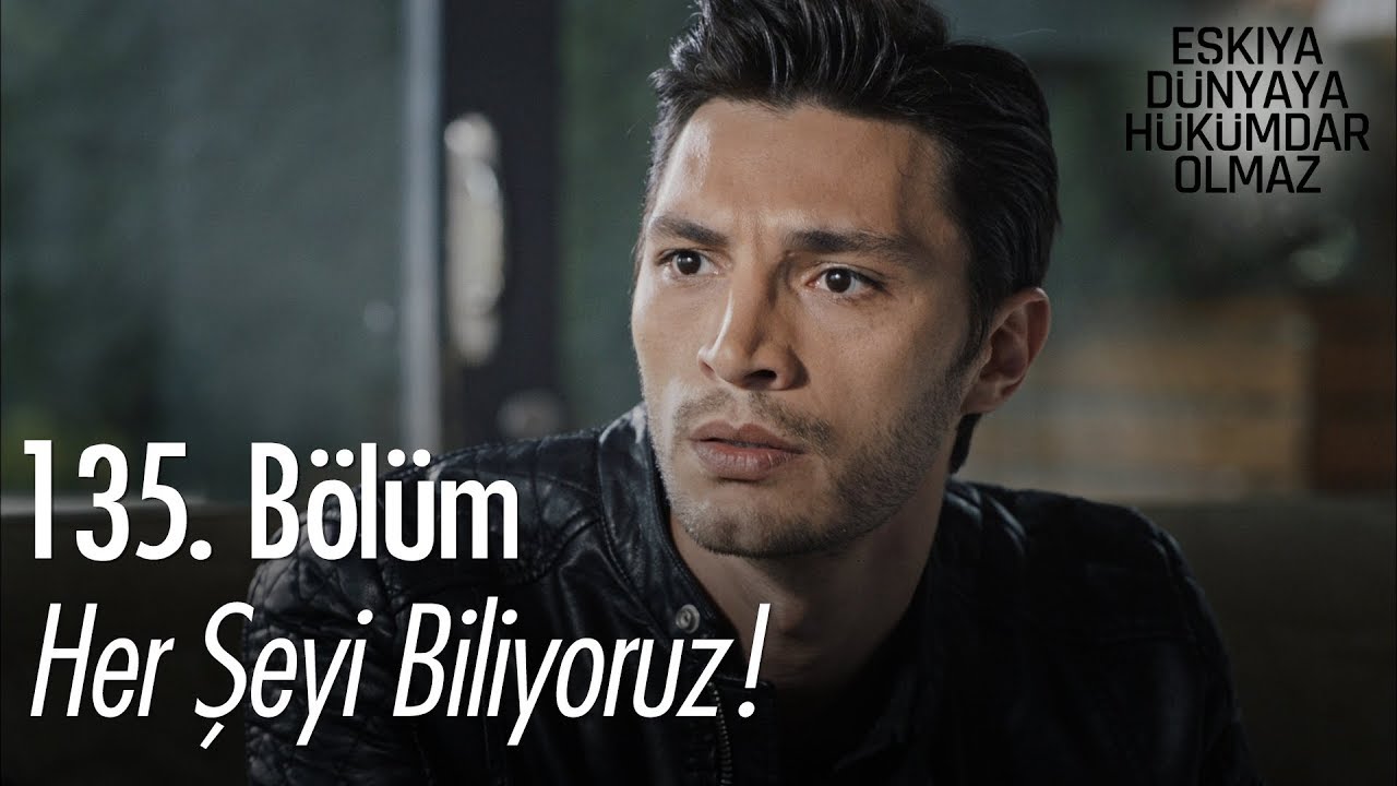 ozan akbaba yaş Her şeyi biliyoruz! - Eşkıya Dünyaya Hükümdar Olmaz 135. Bölüm