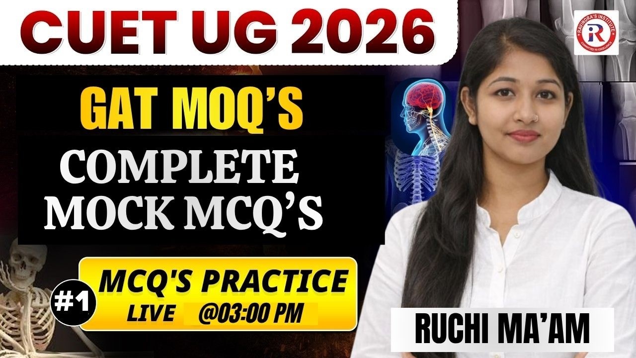 CUET UG 2026 GAT | Complete MOCK MCQ | Class 01 | GS Most Important ...
