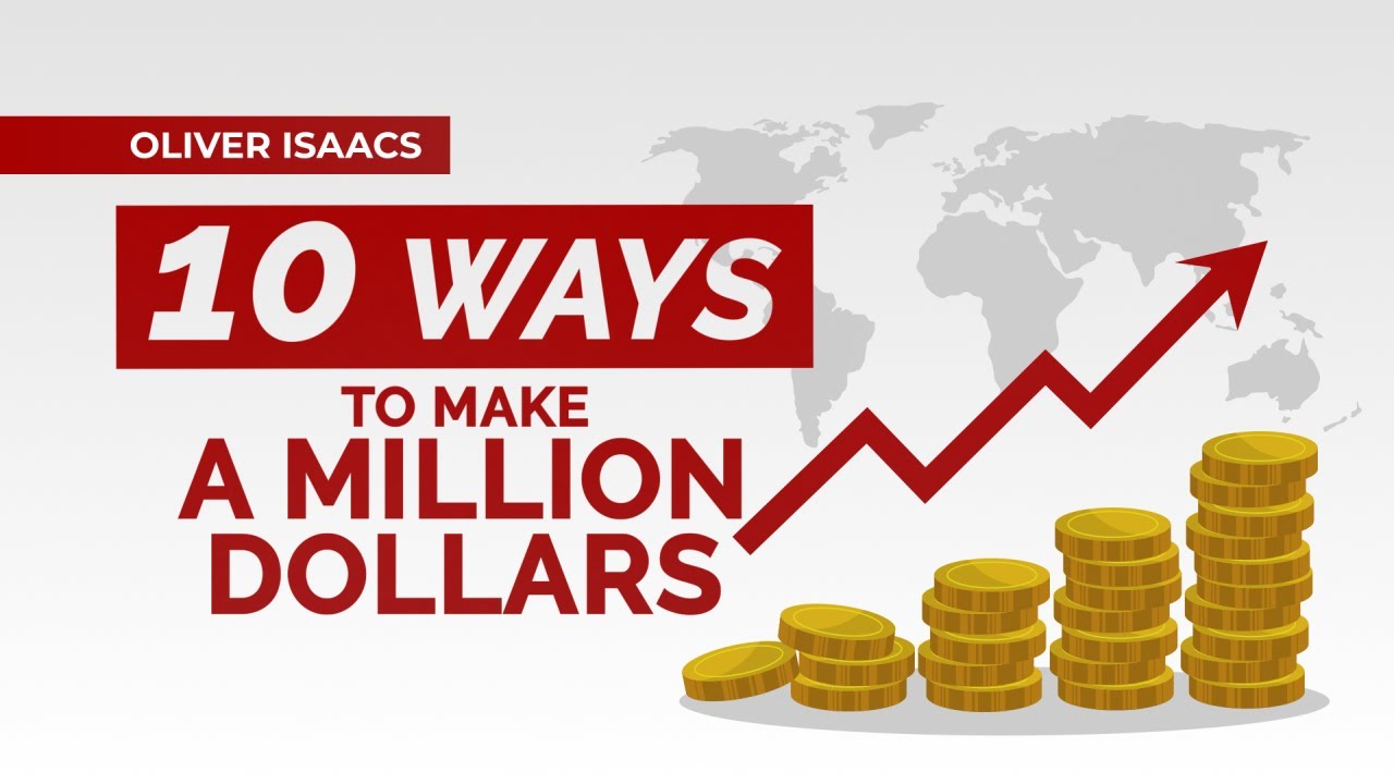 how to make a million dollars