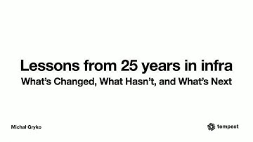 SREcon25 Europe/Middle East/Africa - Lessons from 25 Years in Infra: What’s Changed, What Hasn’t,...
