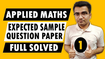 Class 12 Applied Maths Expected Sample Question Paper Solutions 2023 | Applied Maths Sample Paper 1