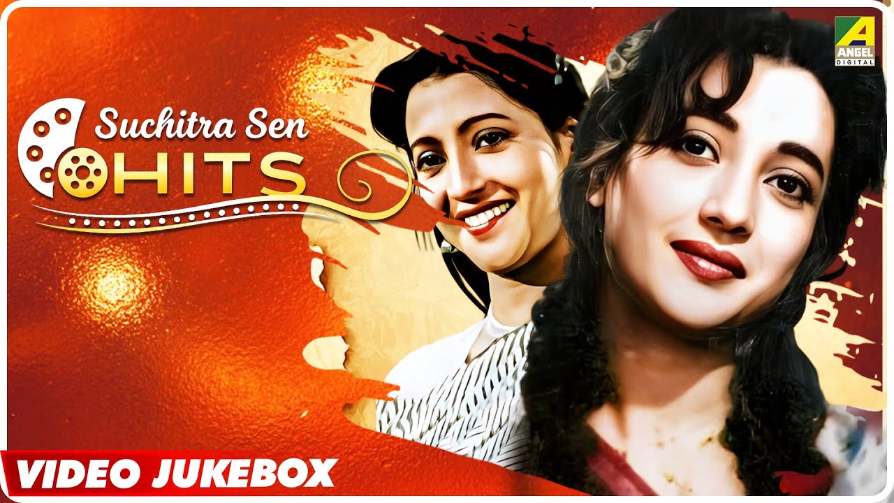 suchitra-sen-hits-bengali-movie-songs-video-jukebox-classics-hits