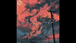 Âm Thầm Bên Em (Lofi Ver.) - Sơn Tùng M-TP x Quanvrox