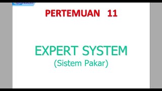 Sistem Pakar (Pertemuan 11)