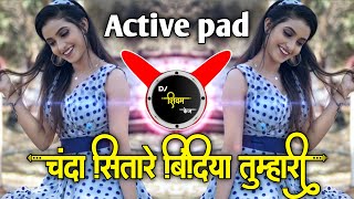 chanda sitare bindiya tumhari dj song | Active pad |  गावठी हलगी मिक्स | Dj shivam Kaij