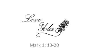 Digging Deeper - Mark 1:13-20