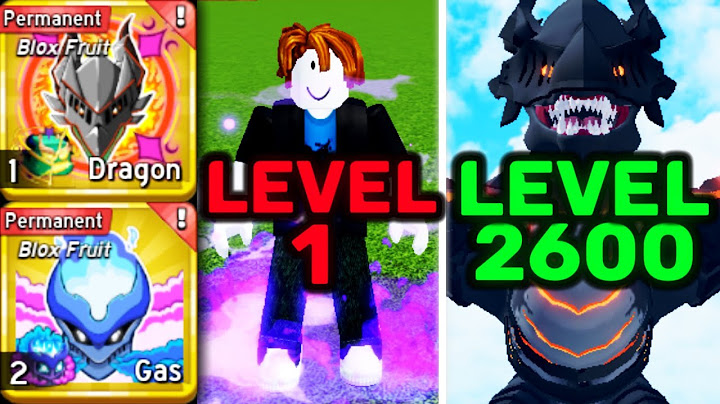 Level 1 - 2600 With Dragon Rework & Gas Fruit in Blox Fruits