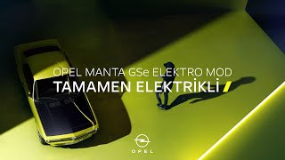 Geleceğe Dönüş: Opel Manta Gse Elektromod