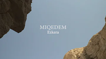MIQEDEM || EZKERA [Psalm 77] - Official Video