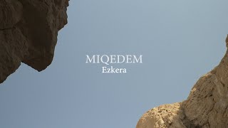 MIQEDEM || EZKERA [Psalm 77] -  Video