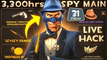 THE SUSPICIOUS SPY🔸3300+ Hours Experience (TF2 Gameplay)