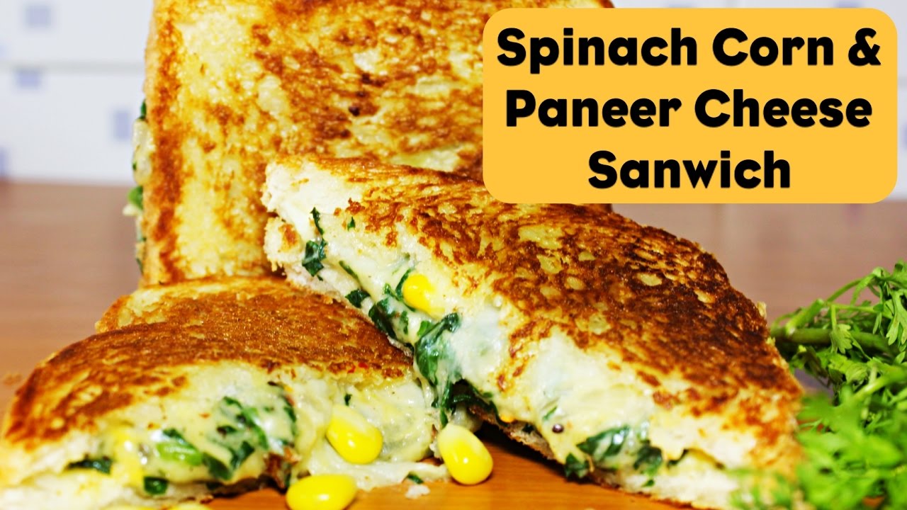Spinach Corn & Paneer Cheese Sandwich | Cheesy Spinach Corn Toast Sandwich | Spinach Corn Recipe | Kanak