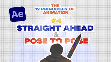 4. Straight Ahead & Pose To Pose | The 12 Principles Of Animation Series (2024)
