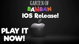 Garten Of Banban - Official Ios Trailer (Out Now!)