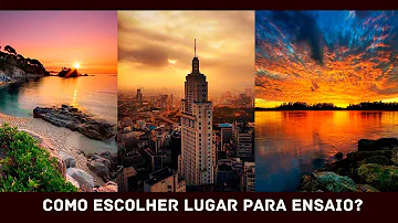 Como escolher o local para ensaio fotográfico?