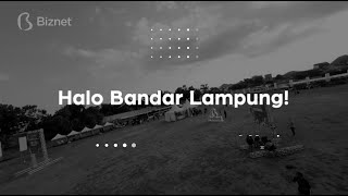 Halo Bandar Lampung! #BiznetFestival Hadir di Kota Kamu!