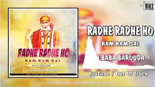 RADHE RADHE HO DJ BABA BAROUDA BEST DJ PRSNTING 2K19