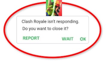 How to Fix Into the Clash Royale App isn
